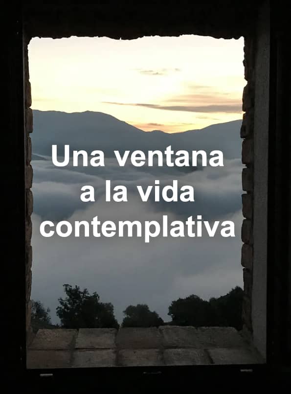 una-ventana-a-la-vida-contemplativa Una ventana a la vida contemplativa